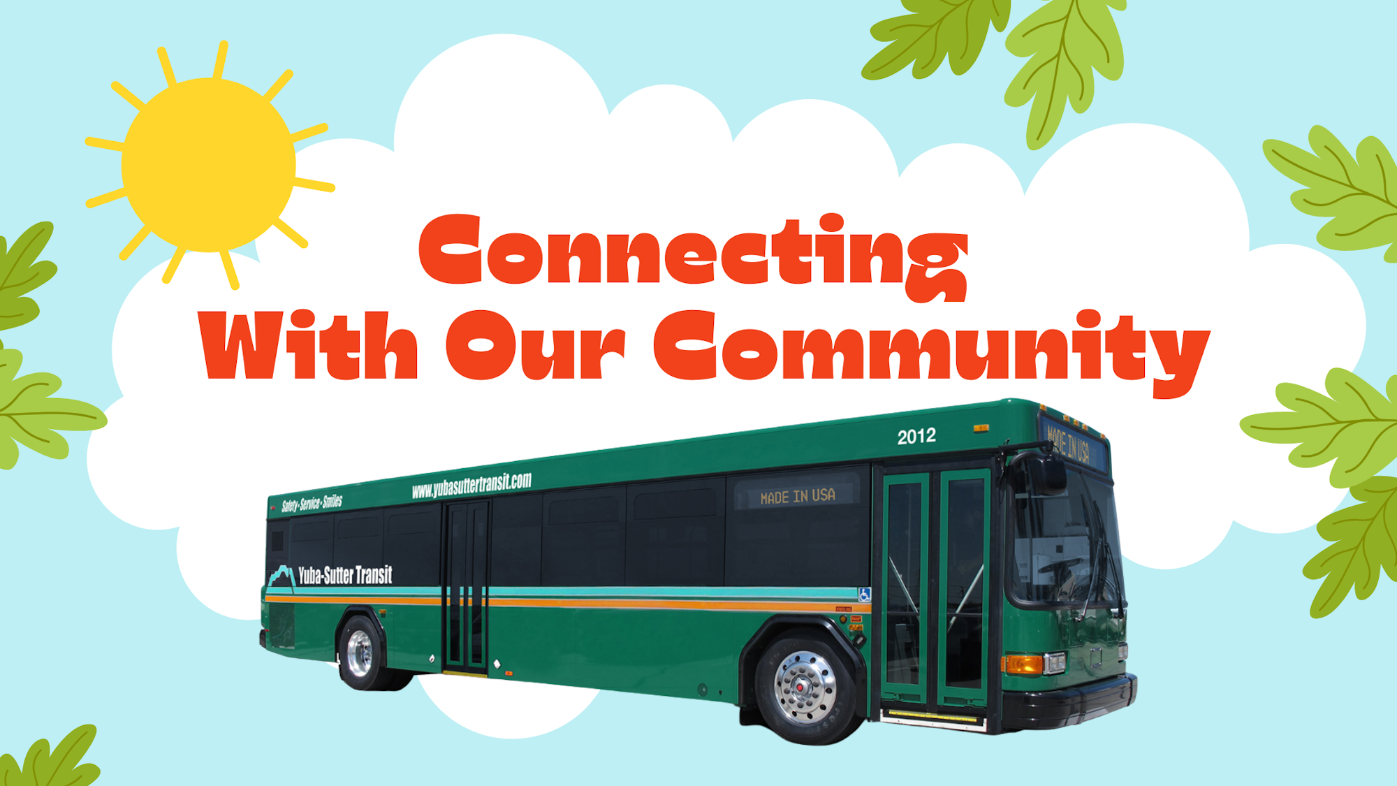 Illustration of a bus with the text "Connecting With Our Community," surrounded by leaves and a sun.