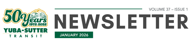 The image features a newsletter header for Yuba-Sutter Transit, celebrating 50 years, with details about the January 2026 issue.
