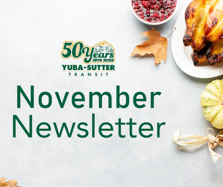 Yuba-Sutter Transit 50th Anniversary logo, "November Newsletter" text, and Thanksgiving-themed food and decor.