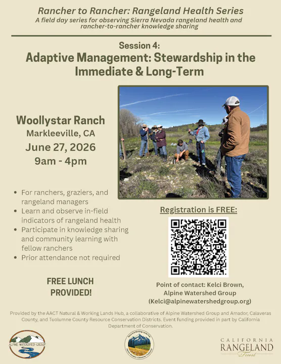 Event on June 27, 2026, at Woollystar Ranch, CA: Discuss adaptive management for rangeland health. Free lunch!