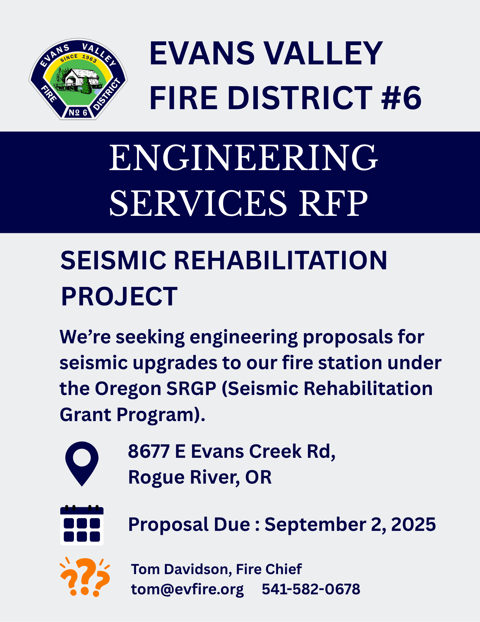Evans Valley Fire District seeks engineering proposals for seismic upgrades. Due: Sep 2, 2025. Contact: Tom Davidson.