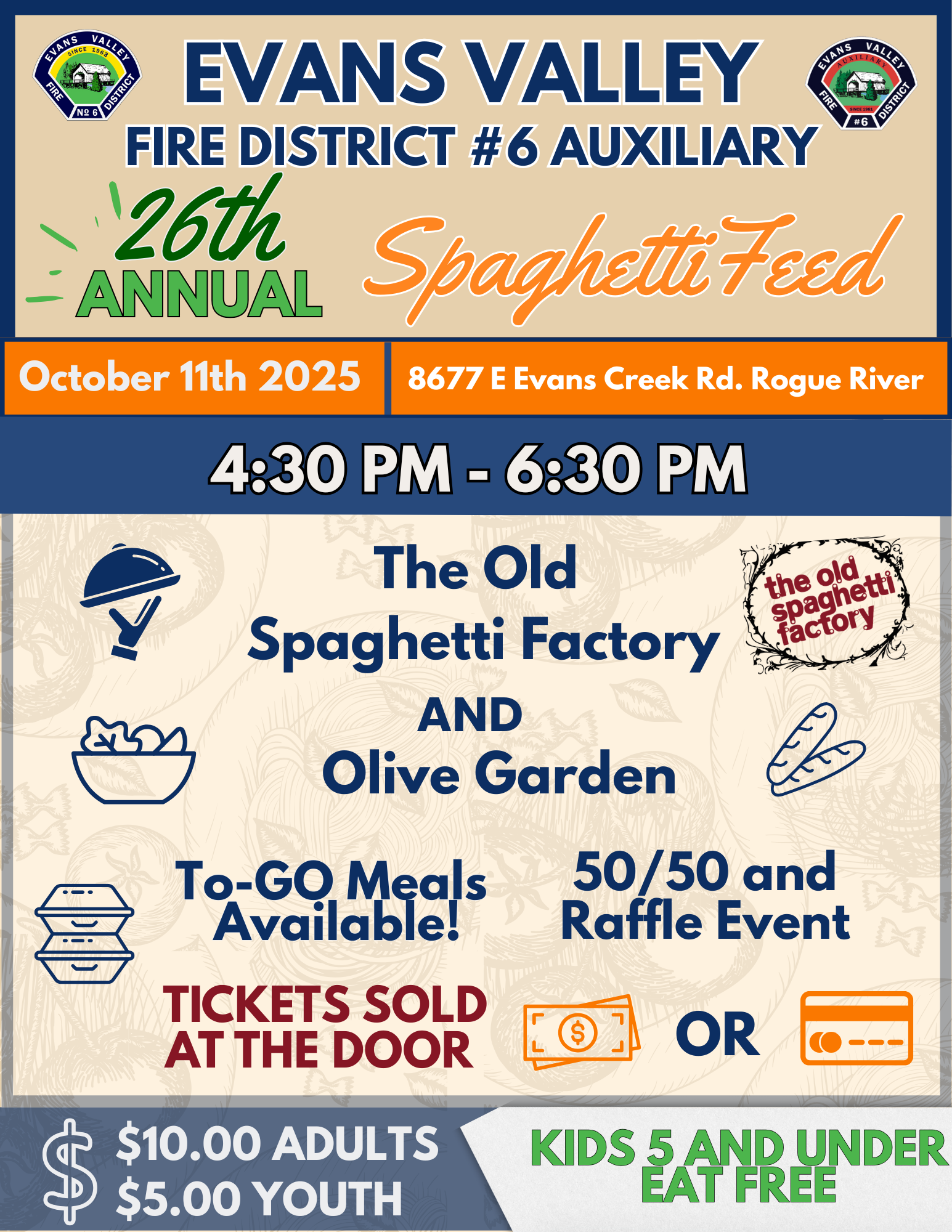 Evans Valley Fire District #6 Auxiliary's 26th Annual Spaghetti Feed on Oct 11, 2025, 4:30-6:30 PM. $10 adults, $5 youth, kids 5 & under free.