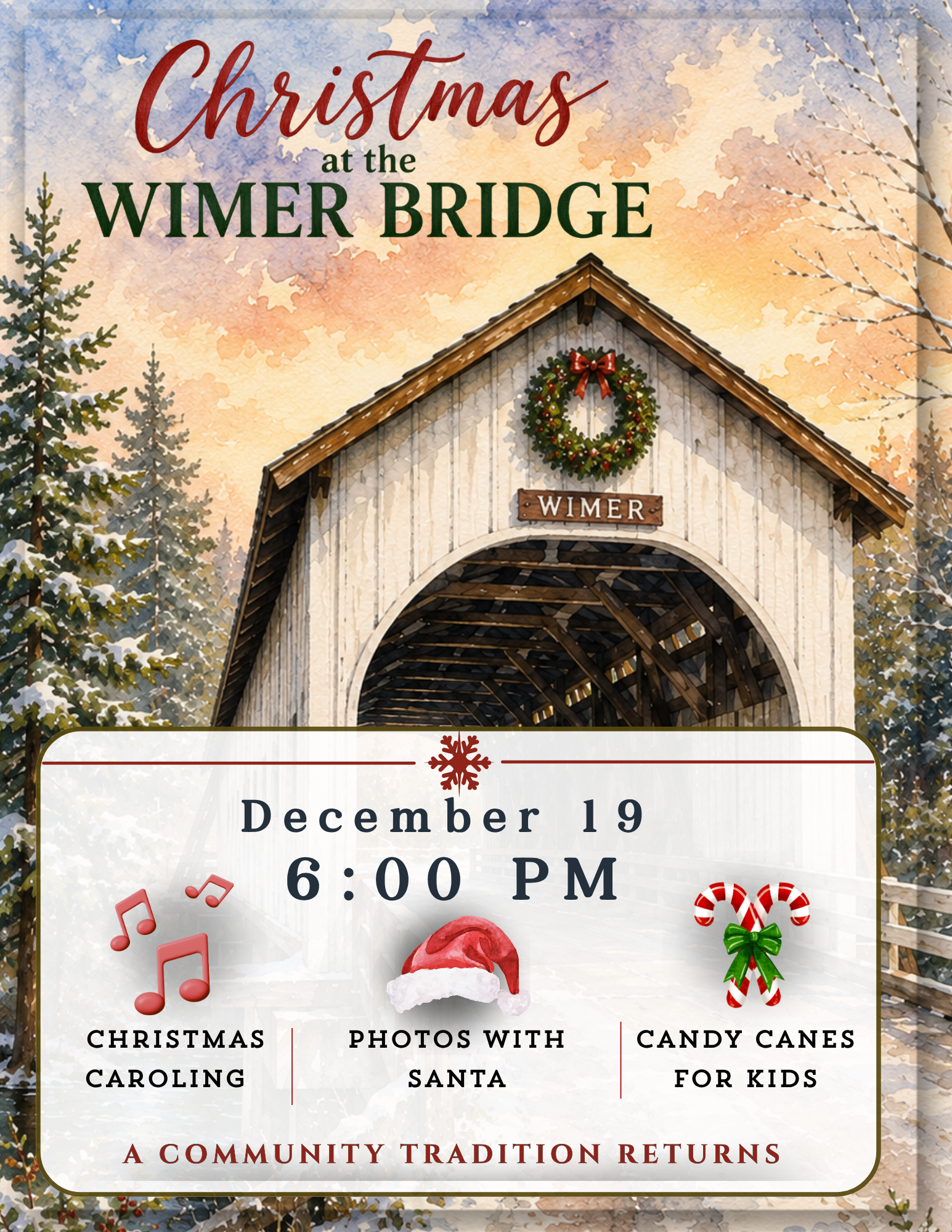 Event: Christmas at Wimer Bridge on December 19 at 6 PM. Activities include caroling, photos with Santa, and candy canes for kids.