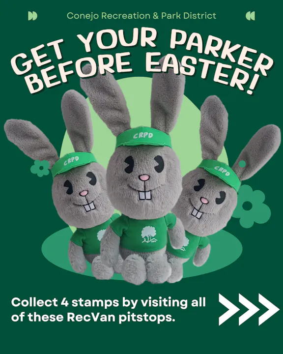 Promotional image for Conejo Recreation & Park District featuring plush bunnies. Collect stamps at RecVan pits to get a bunny before Easter!