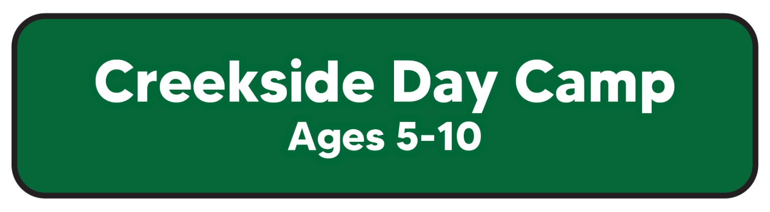 "Creekside Day Camp Ages 5-10" on a green sign.