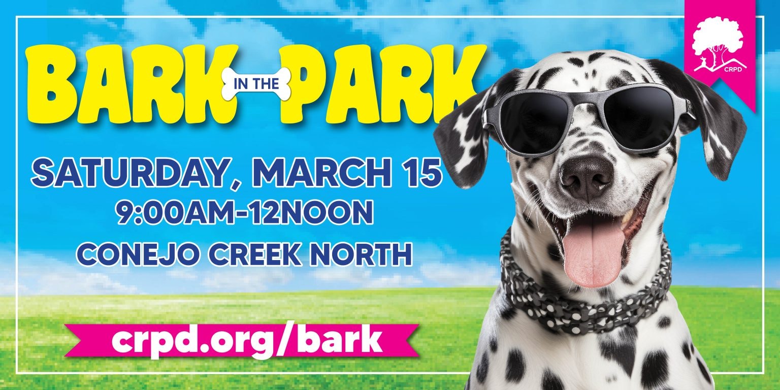 Bark in the Park banner, Saturday March 15, 9am - 12noon at Conejo Creek North