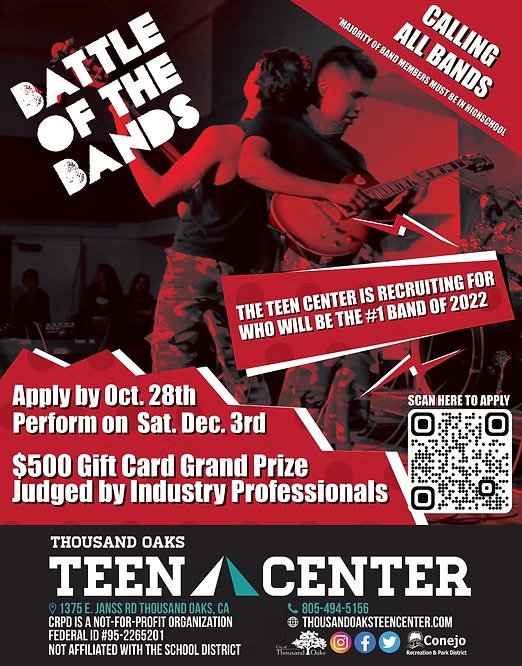 Battle of the Bands flyer: Apply by Oct. 28, perform Dec. 3, $500 prize. Hosted by Thousand Oaks Teen Center. QR code to apply.