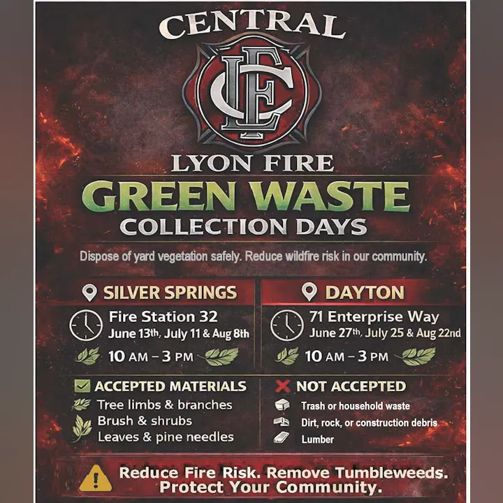 Lyon Fire's green waste collection days: Silver Springs on June 13, July 11, Aug 8, and Dayton on June 27, July 25, Aug 22.