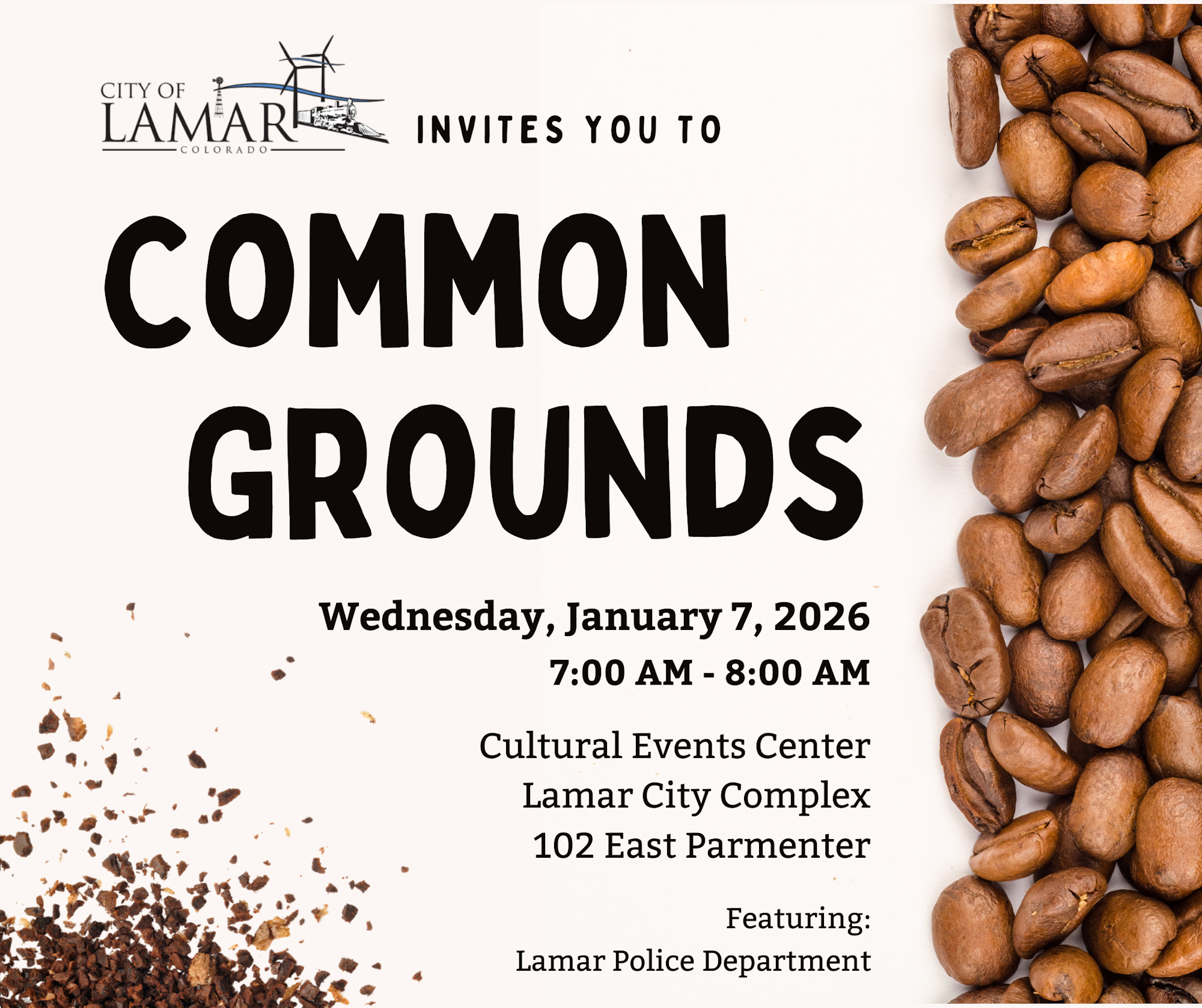 Event invitation for "Common Grounds" on Jan 7, 2026, 7-8 AM at Lamar Cultural Events Center, featuring the Lamar Police Department.