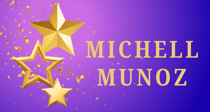 Golden stars and confetti on a purple background with the text "MICHELL MUNOZ".