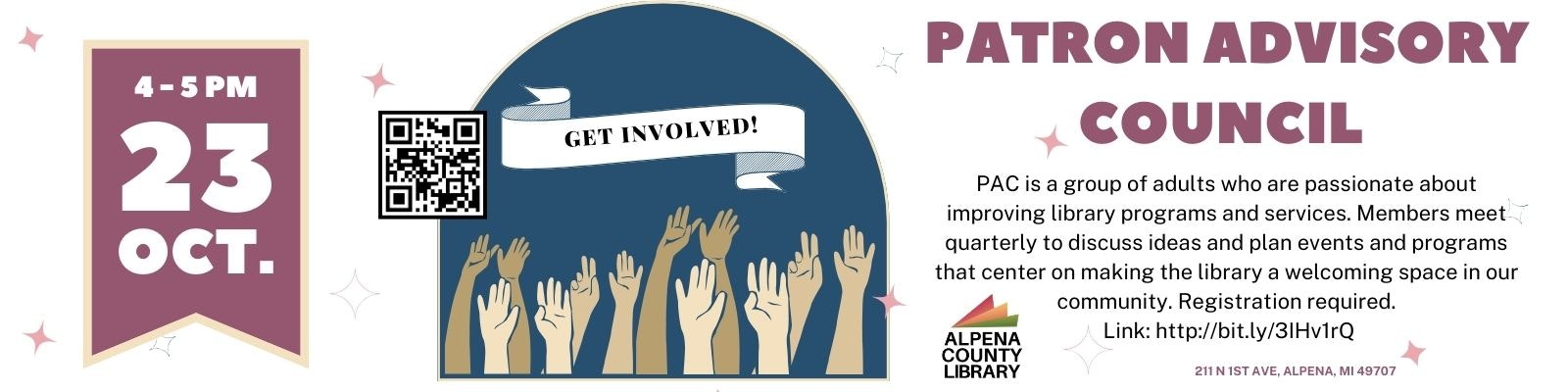 Join the Patron Advisory Council on October 23 from 4-5 PM at Alpena County Library to share ideas on improving library services!