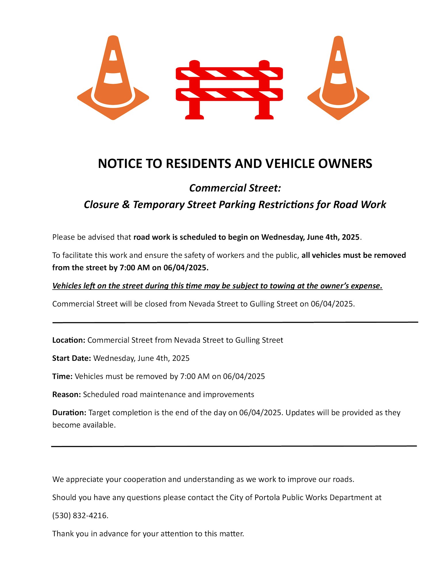 Notice: Road work on Commercial Street, June 4, 2025. Remove vehicles by 7 AM. Closure from Nevada St to Gulling St.