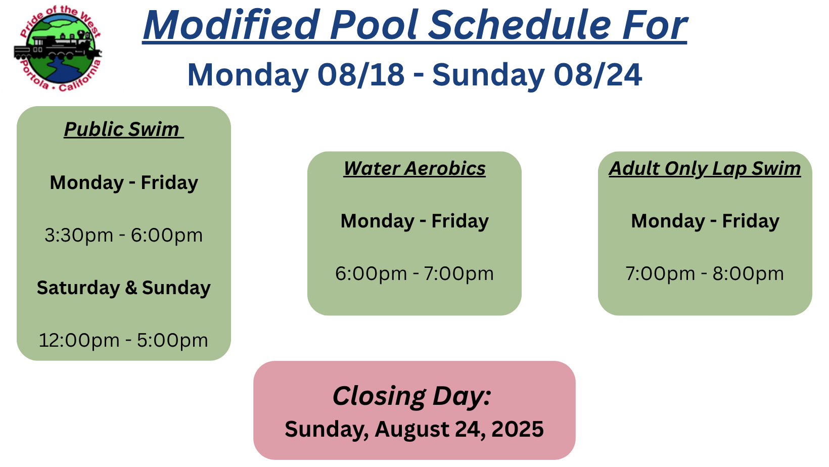 Modified pool schedule for 08/18-08/24, includes Public Swim, Water Aerobics, and Adult Lap Swim. Closing day: 08/24/2025.