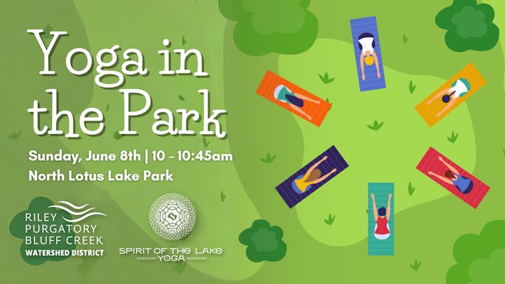 Yoga event at North Lotus Lake Park on Sunday, June 8th, from 10 to 10:45am.
