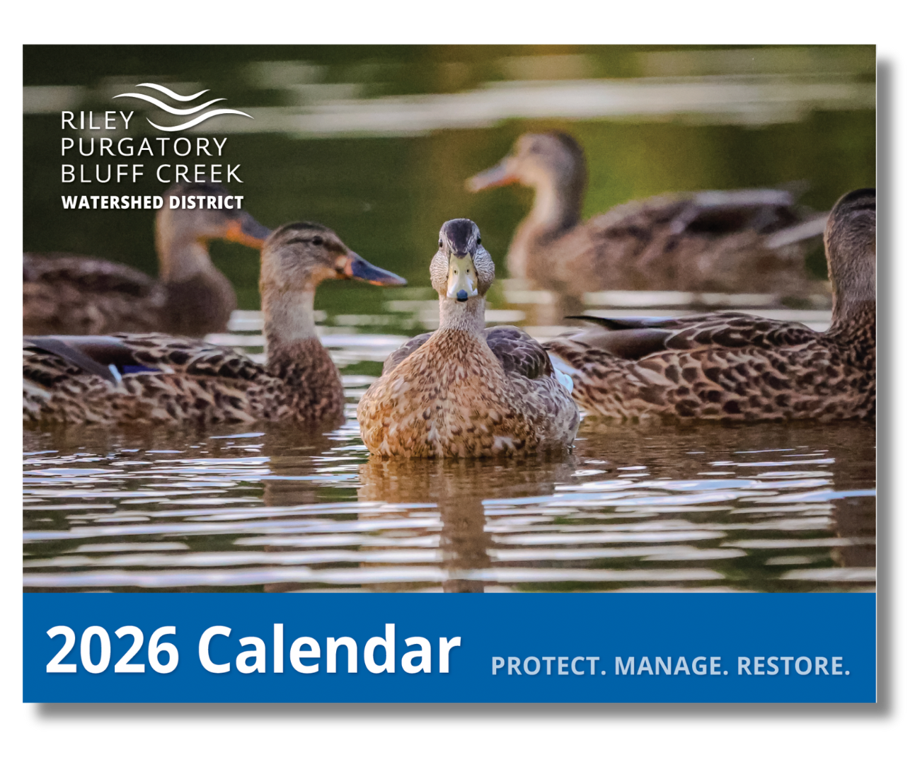 The image features a 2026 calendar cover with ducks in water and the logo of the Riley Purgatory Bluff Creek Watershed District.