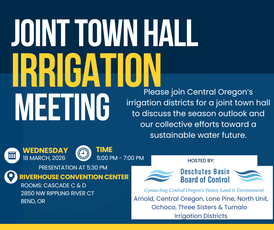 Meeting on March 18, 2026, at Riverhouse Convention Center, discussing irrigation and sustainable water efforts in Central Oregon.