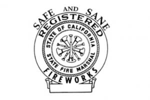 Logo found on safe and sane fireworks.  Picure of the words safe and sane over the words, registered state of California state fire marshal firework