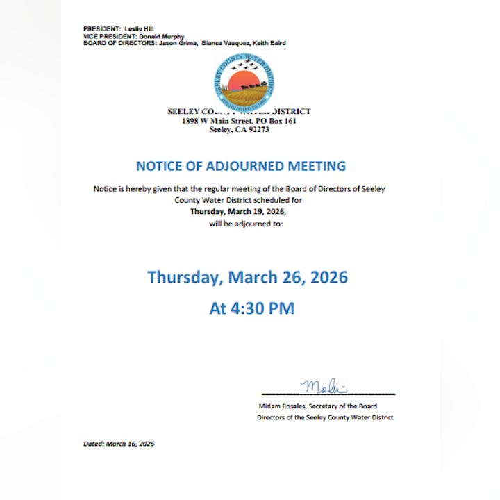 Notice of adjourned meeting for Seeley County Water District rescheduled to March 26, 2026, at 4:30 PM.