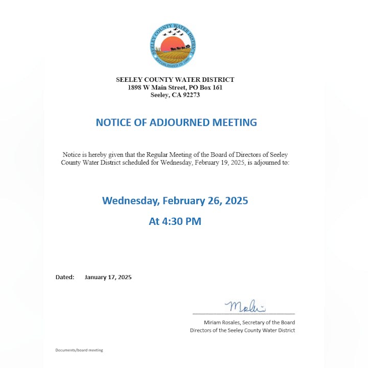 Notice of adjourned meeting for Seeley County Water District, rescheduled to February 26, 2025, at 4:30 PM.