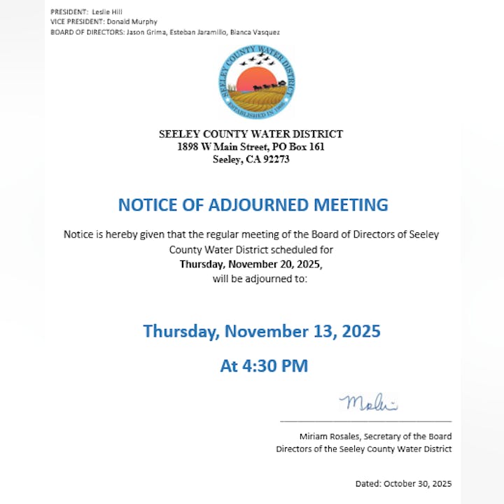 Notice of Seeley County Water District meeting adjourned to November 13, 2025, at 4:30 PM.