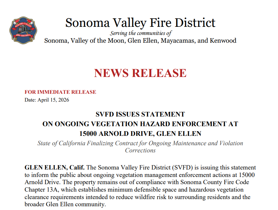 The Sonoma Valley Fire District issued a statement on vegetation hazard enforcement at 15000 Arnold Drive, Glen Ellen.