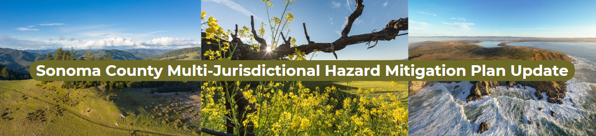 Sonoma County hazard mitigation plan update with scenic landscapes of hills, flowers, and coastline.