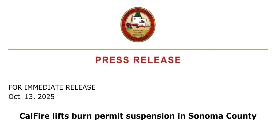 CalFire lifts burn permit suspension in Sonoma County as of October 13, 2025.