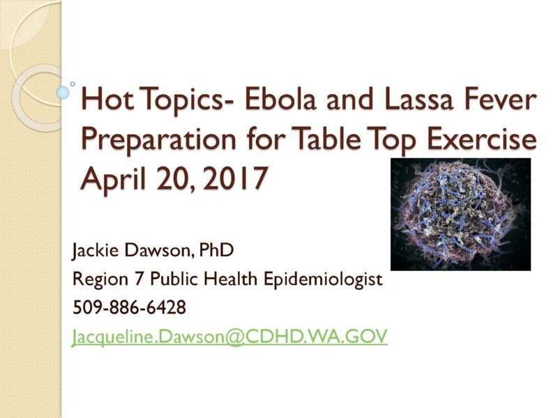The image is a presentation slide on Ebola and Lassa Fever preparedness for a tabletop exercise, dated April 20, 2017.