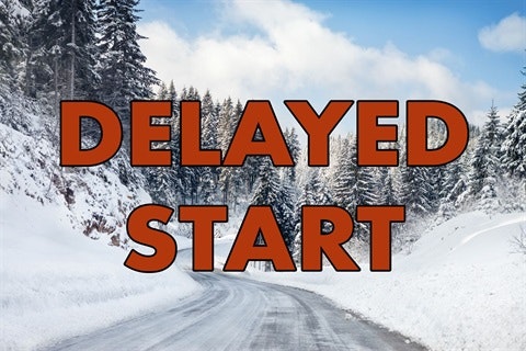 Snowy road with trees; large text reads "DELAYED START".