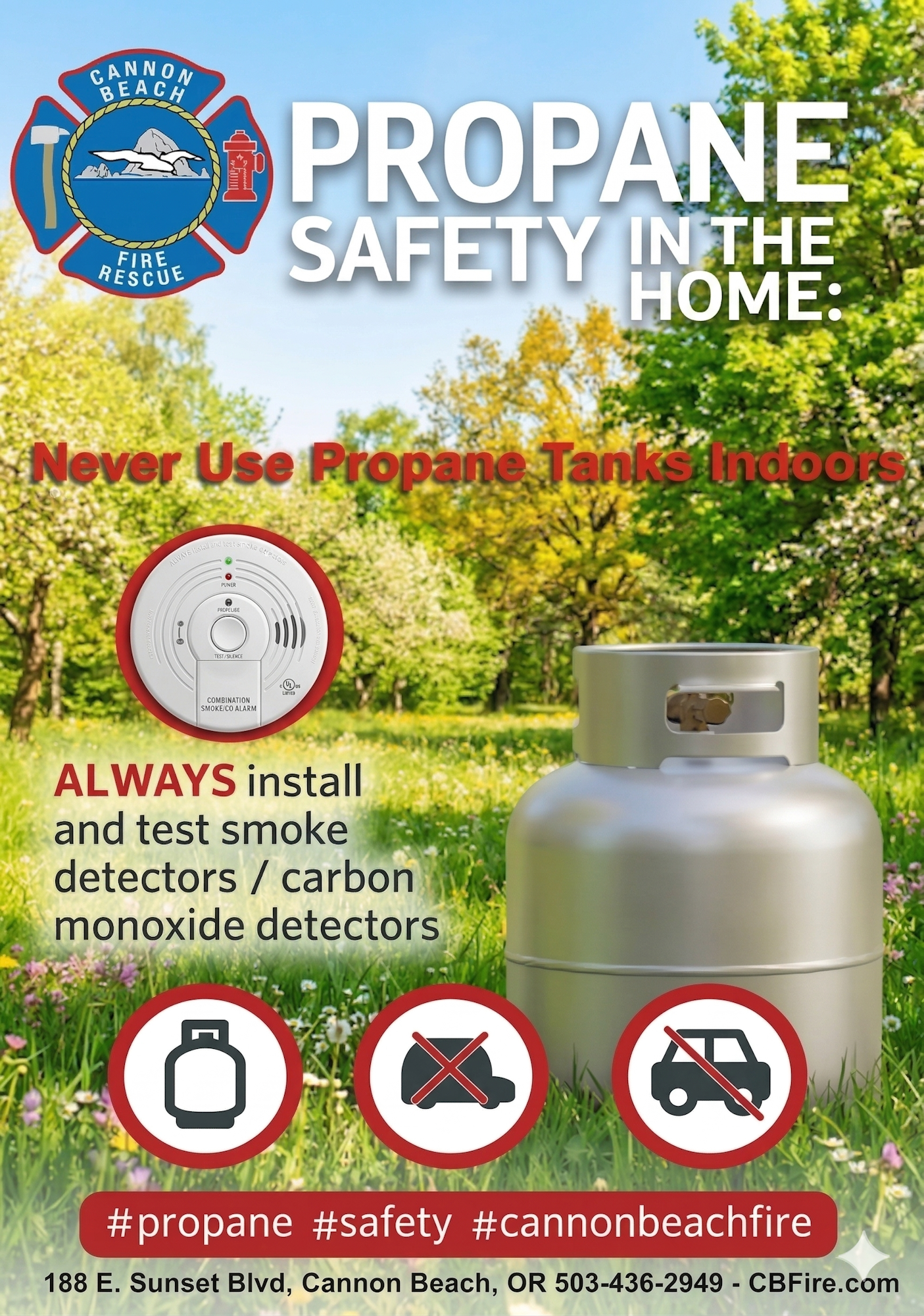 The image promotes propane safety, advising against indoor use of propane tanks and highlighting smoke/carbon monoxide detector installation.
