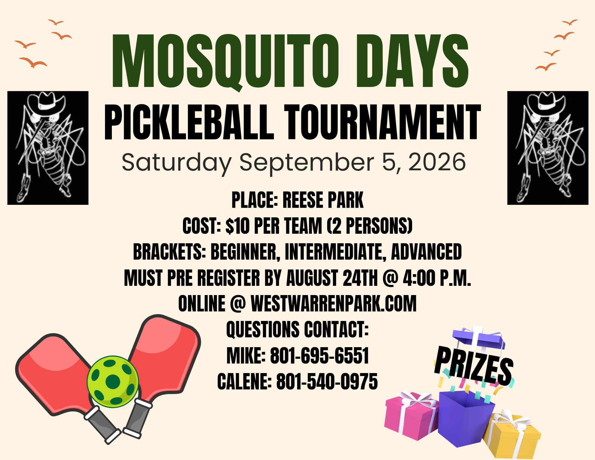 Join the Mosquito Days Pickleball Tournament on Sept 5, 2026, at Reese Park. $10/team, pre-register by Aug 24. Prizes await!