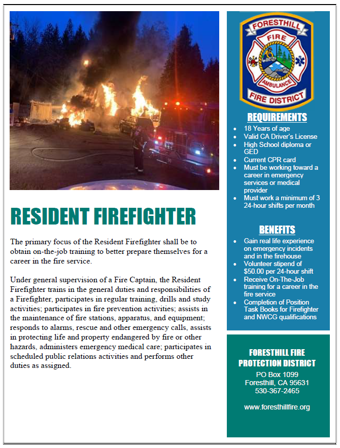 This image is a flyer for the Foresthill Fire Protection District seeking Resident Firefighters, detailing requirements, duties, and benefits.