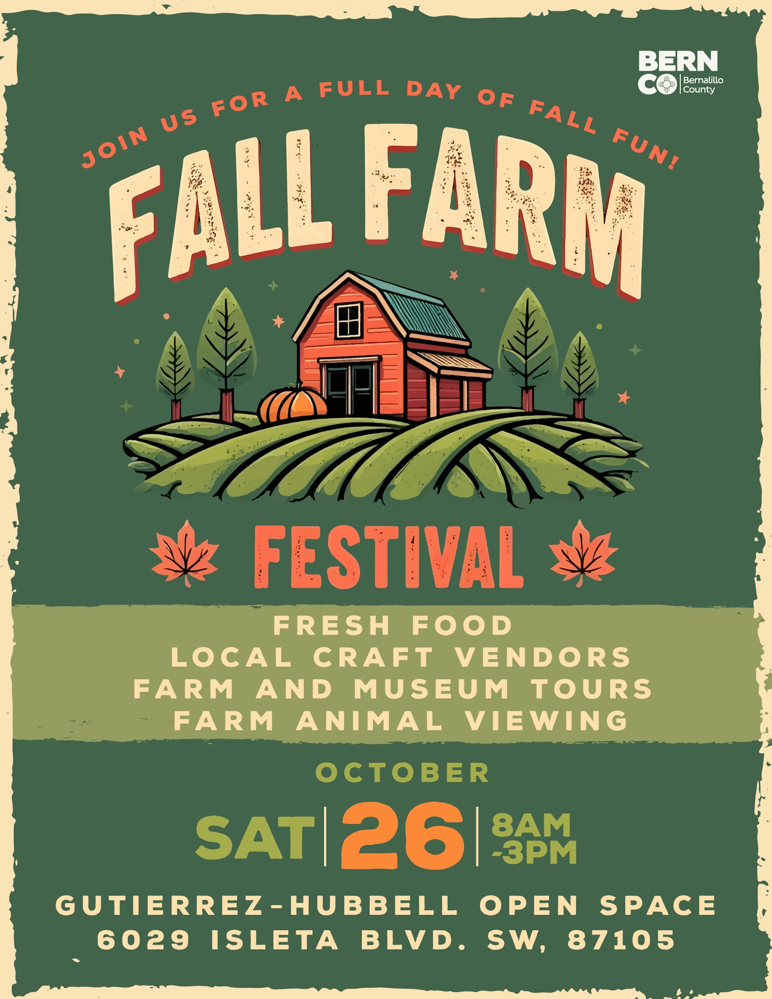 A poster for a "Fall Farm Festival" with fresh food, vendors, tours, and animal viewing on October 26, from 8 AM to 3 PM.