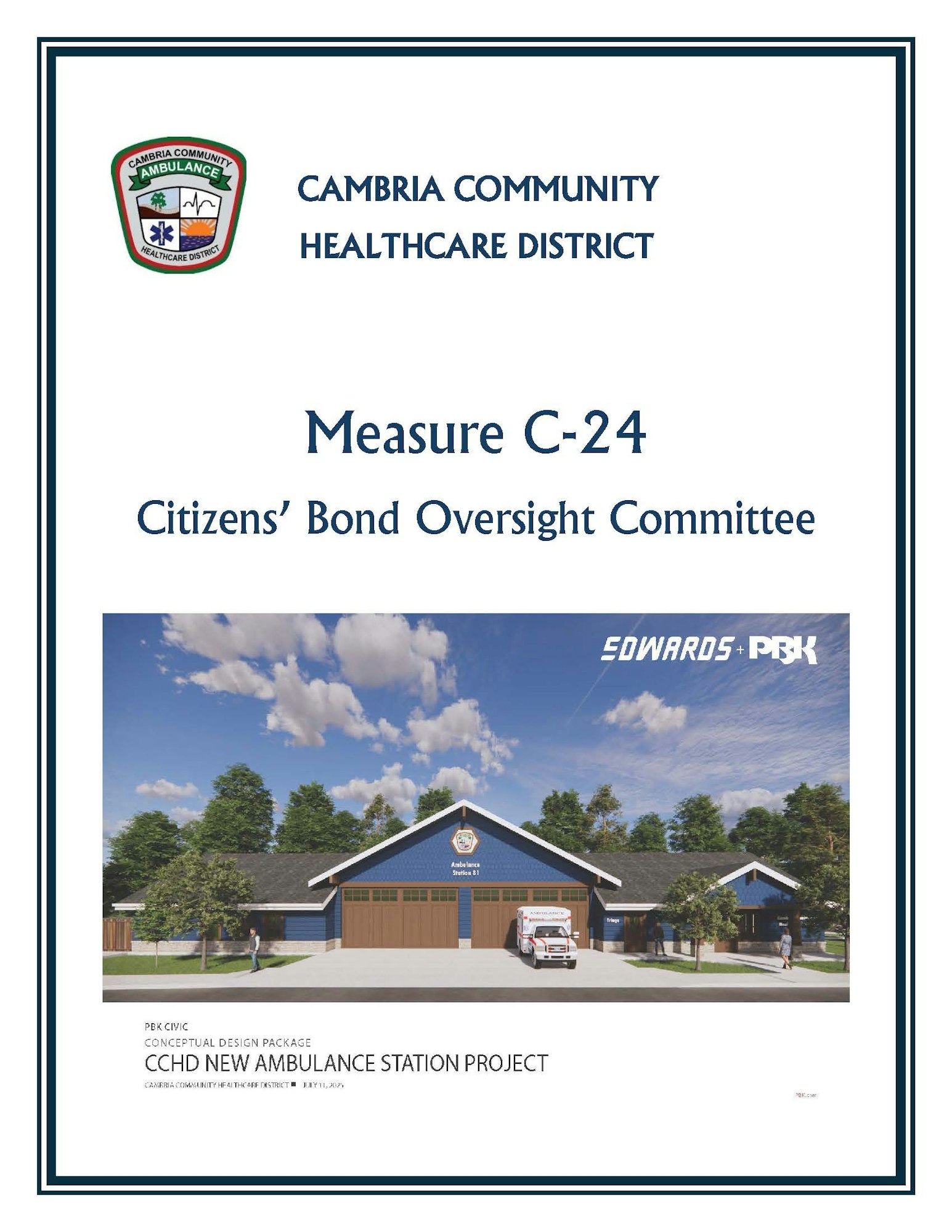 Cambria Community Healthcare District’s Measure C-24 for new ambulance station project, with a building rendering and logos.