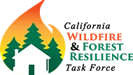 Logo includin image of fire and forest and the words california wildfire and forest resilience task force