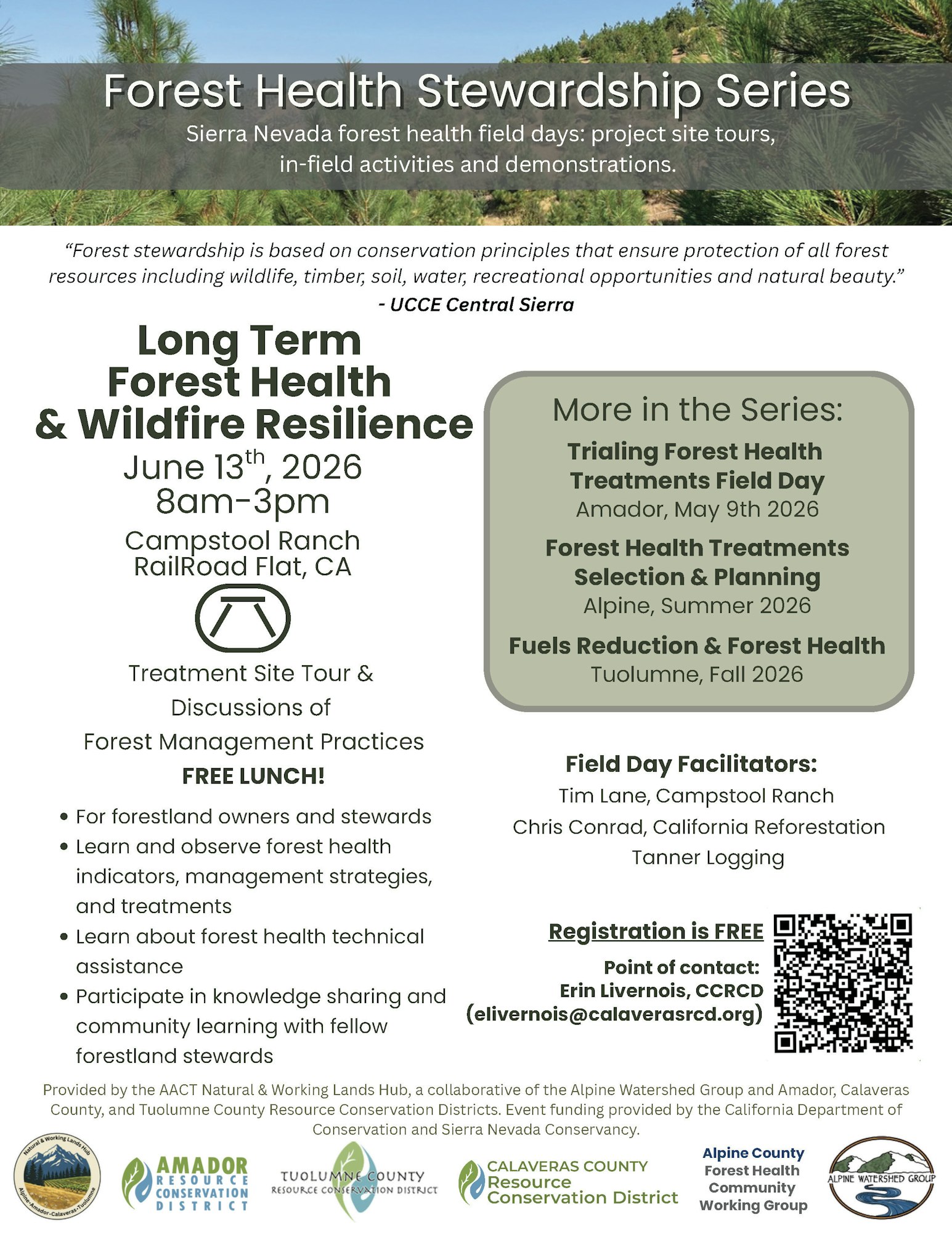 Forest Health Stewardship Series on June 13, 2026, in Railroad Flat, CA. Free lunch, field tours, and discussions on forest management.