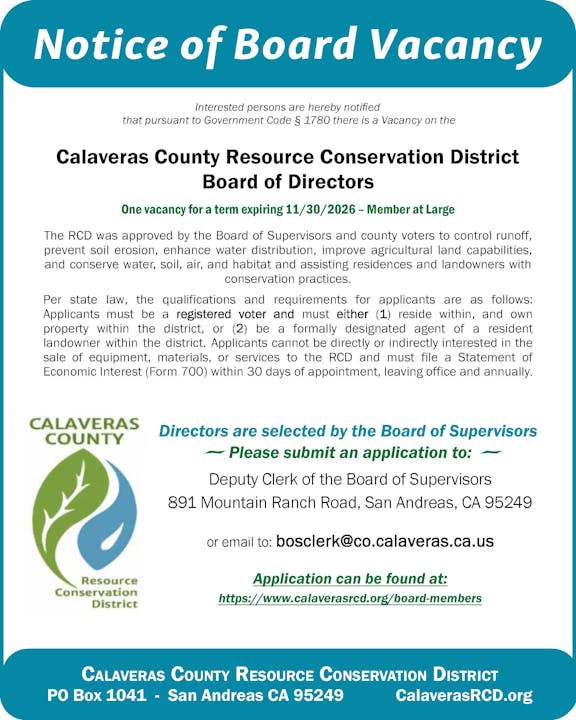 Notice of a board vacancy for Calaveras County Resource Conservation District, detailing the vacancy, qualifications, and application instructions.