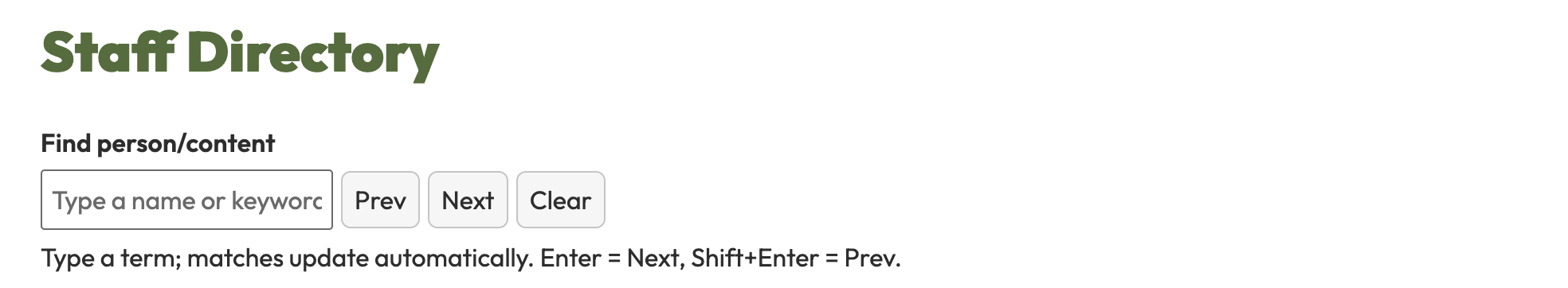 Staff Directory search interface with input field and buttons: Prev, Next, Clear. Instructions for automatic updates and navigation.