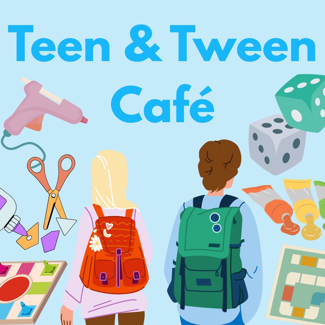 Illustration of a "Teen & Tween Café" with crafts supplies and two kids with backpacks.
