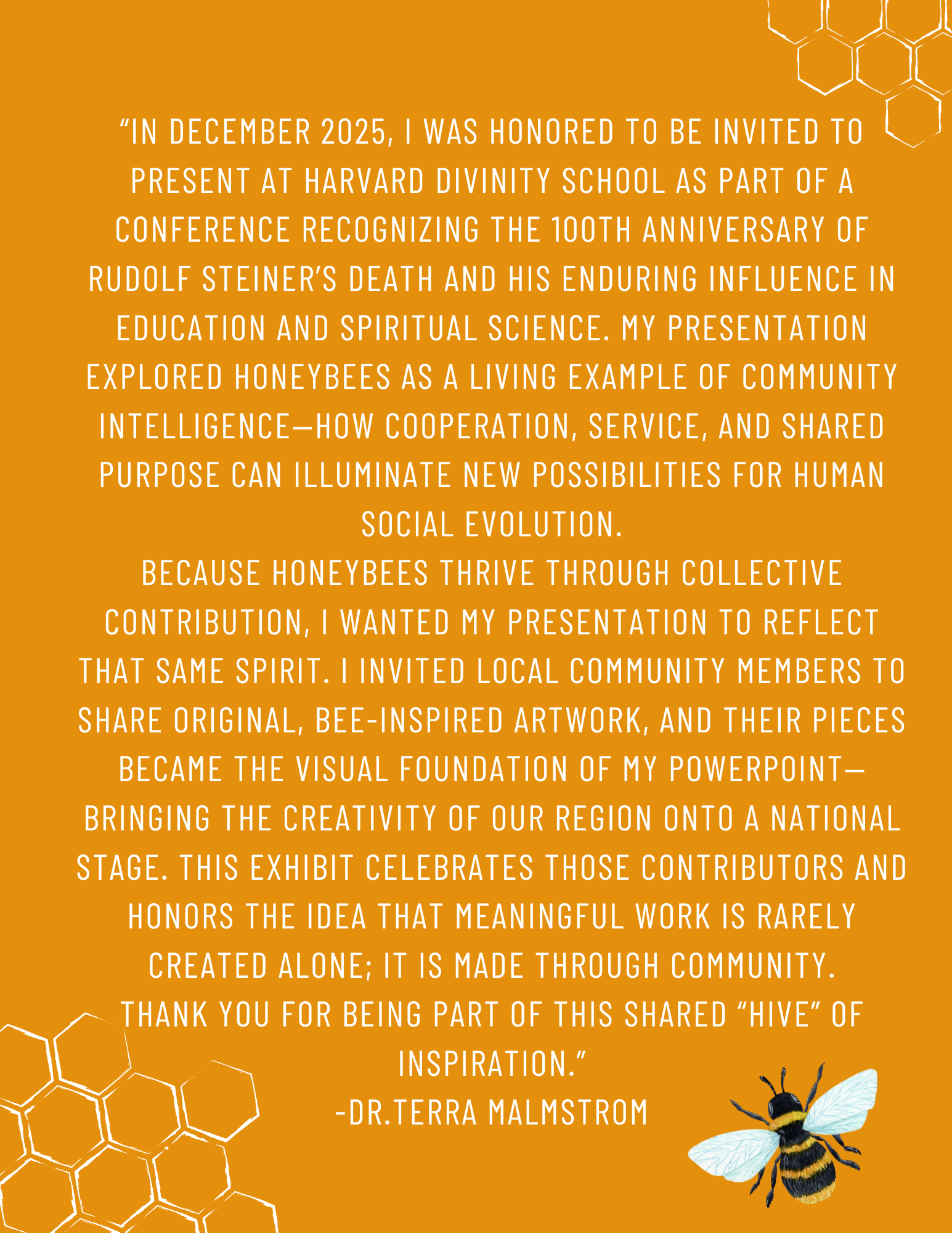Paragraphs of text regarding a presentation by Dr. Terra Malmstrom on honeybees, community, and creativity at Harvard Divinity School in 2025 with bee and honeycomb imagery. Text on page