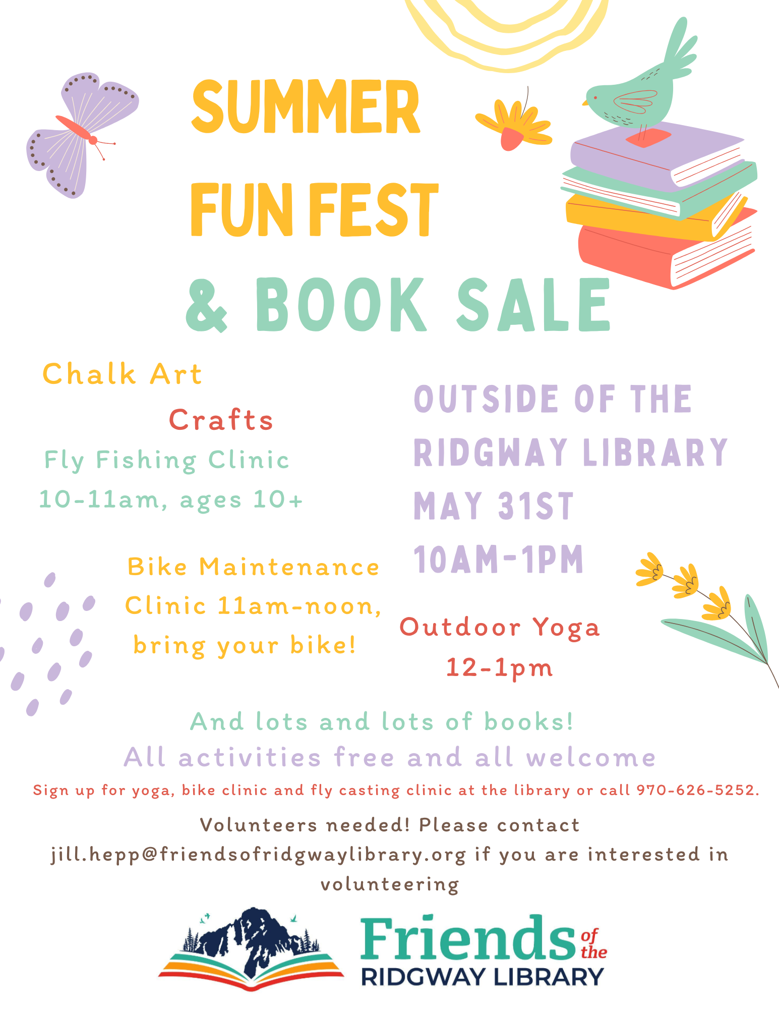 Summer Fun Fest & Book Sale at Ridgway Library on May 31st, 10AM-1PM. Free activities: chalk art, crafts, clinics, yoga, and books.