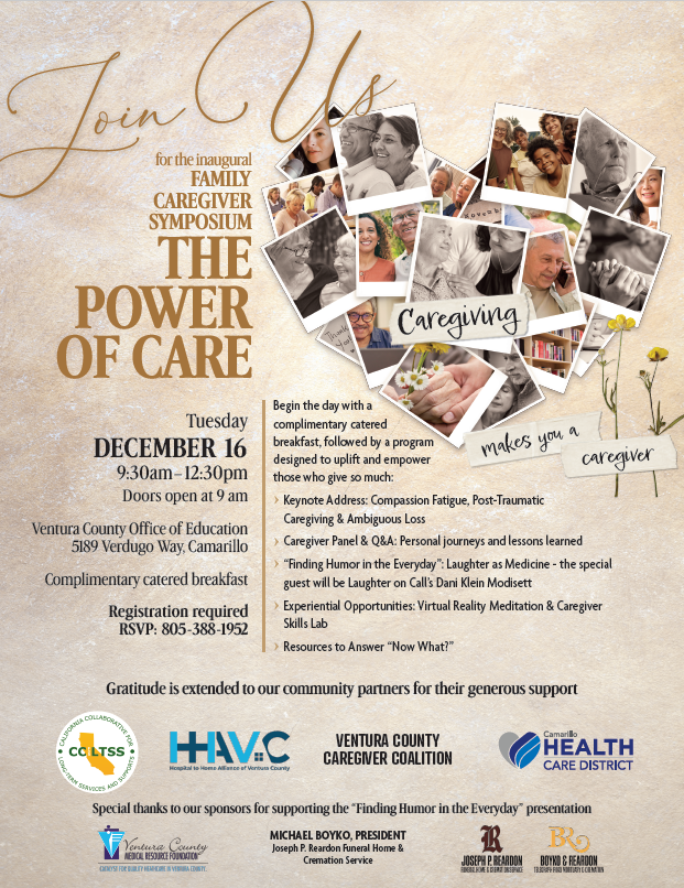 Flyer for the Family Caregiver Symposium on Dec 16, 9:30am-12:30pm in Camarillo with keynote, panel, and experiential opportunities.