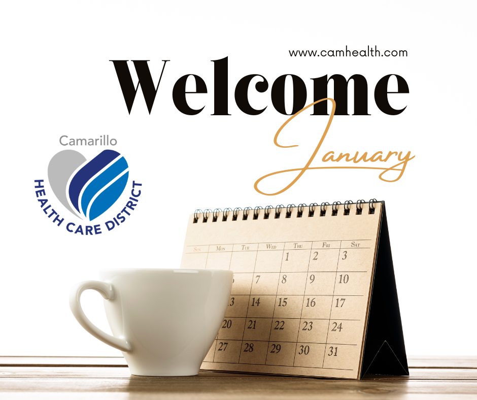 Welcome January! Camarillo Health Care District logo, calendar, and coffee cup.