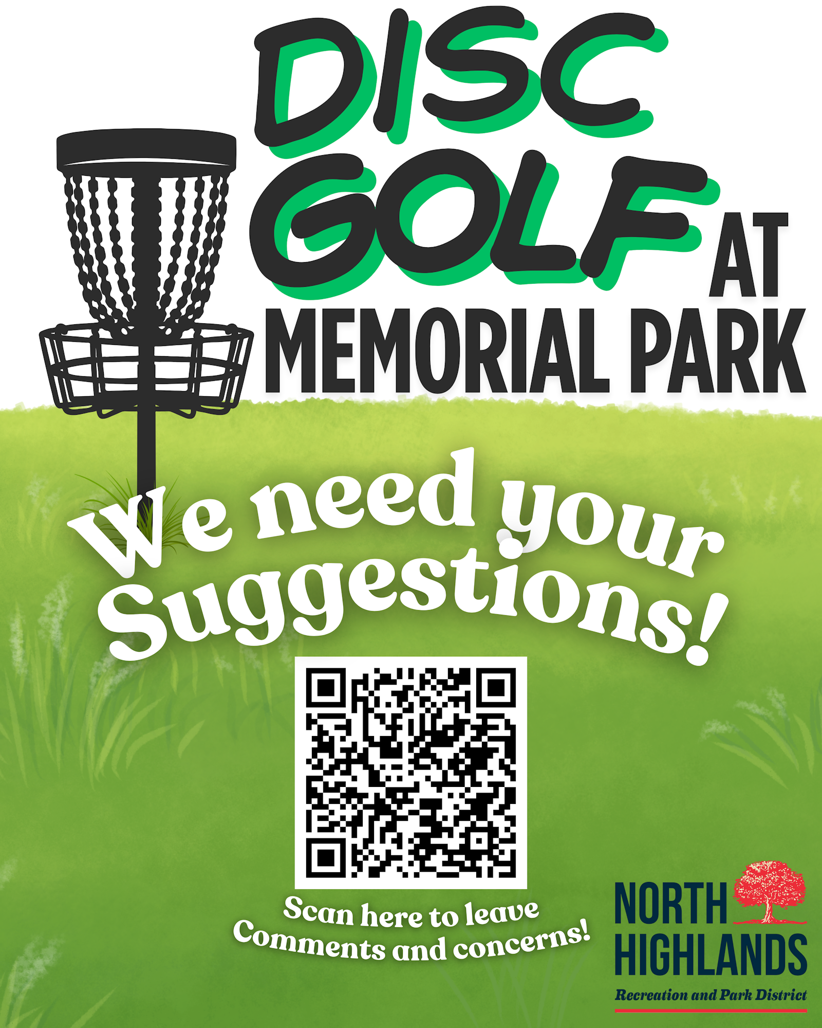 Disc Golf at Memorial Park, request for suggestions with a QR code. North Highlands Recreation and Park District.