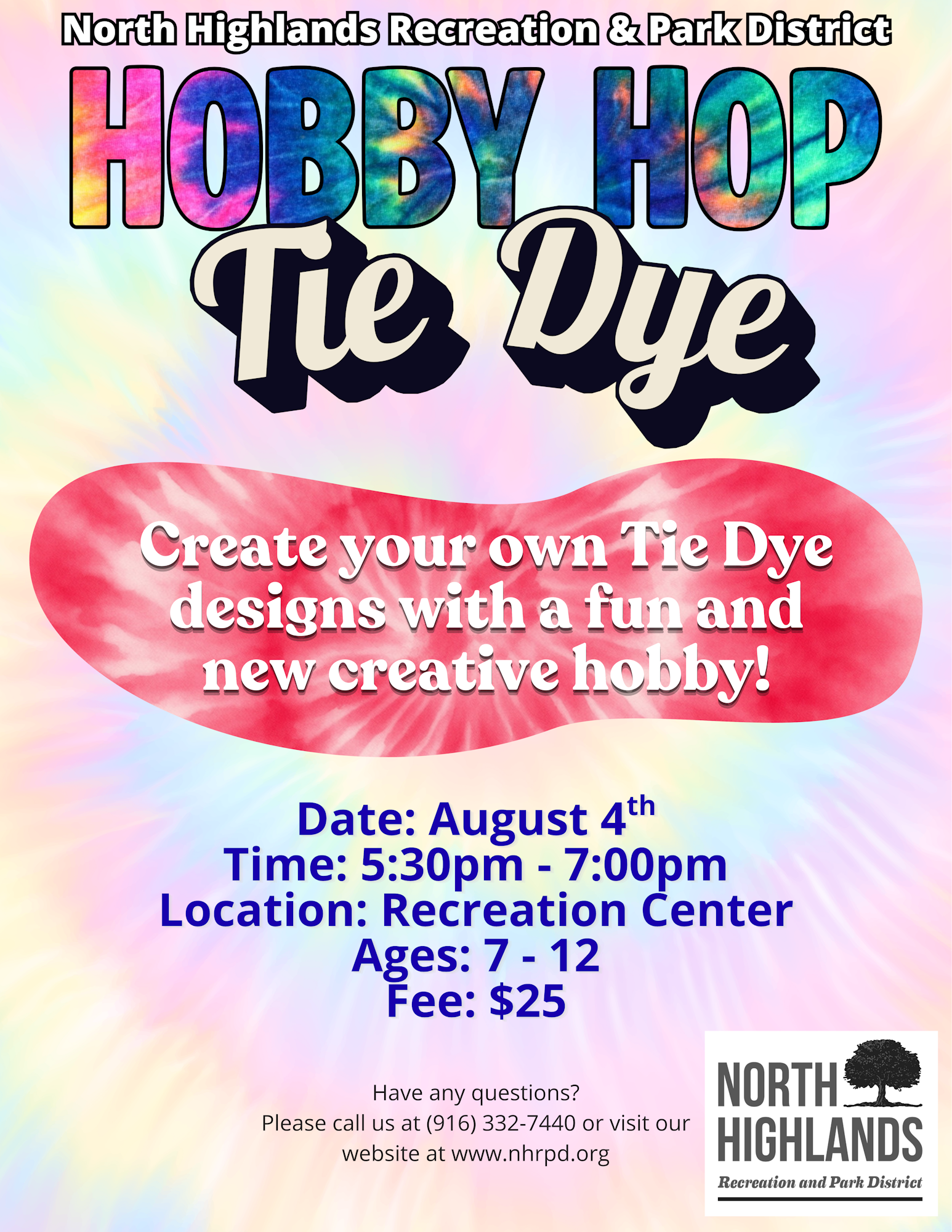 Hobby Hop Tie Dye event on August 4th, 5:30-7:00 PM for ages 7-12 at Recreation Center. Fee: $25. Creative fun!