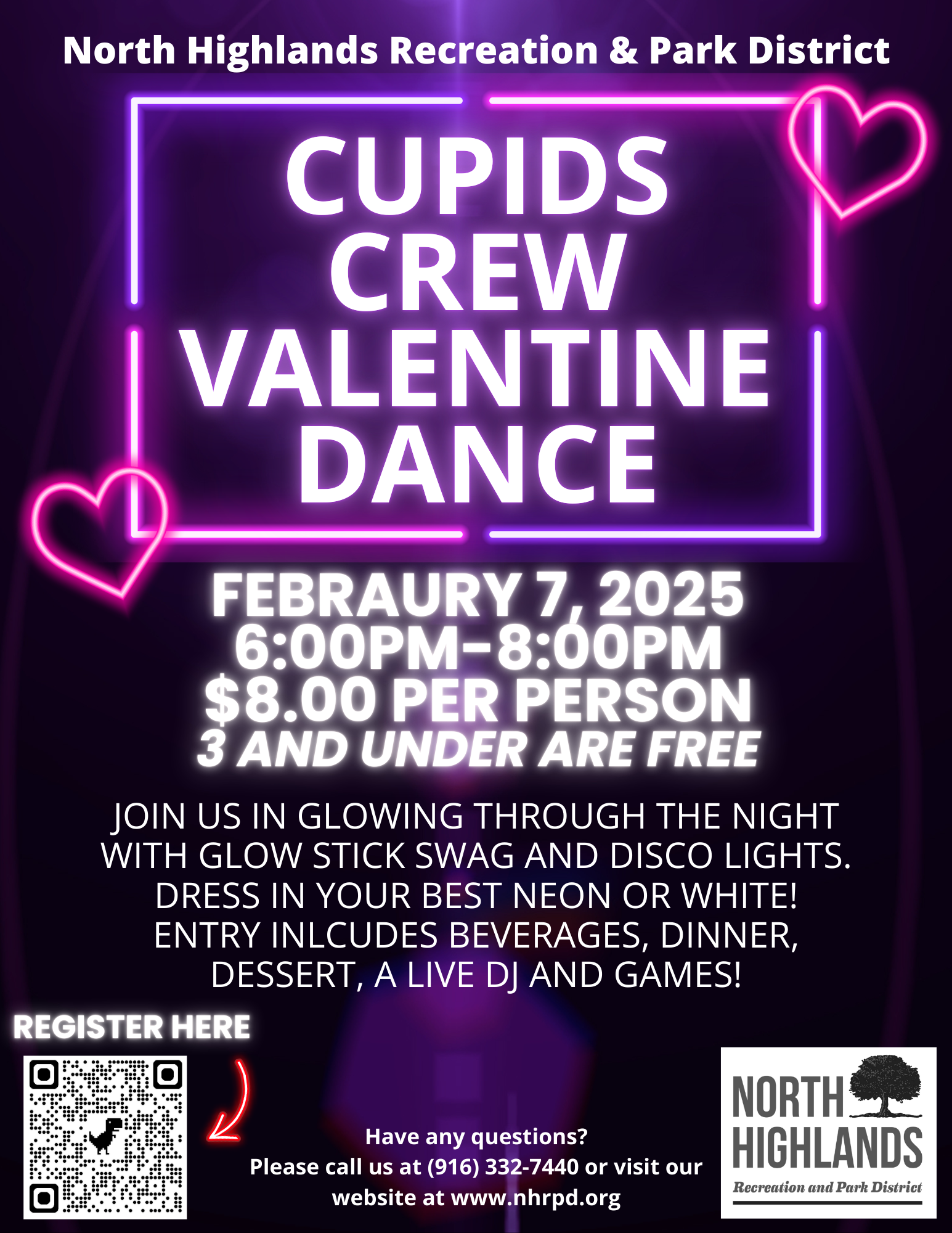 Valentine's dance flyer with details, neon theme, February 7, 2025, registration QR code, and contact information.