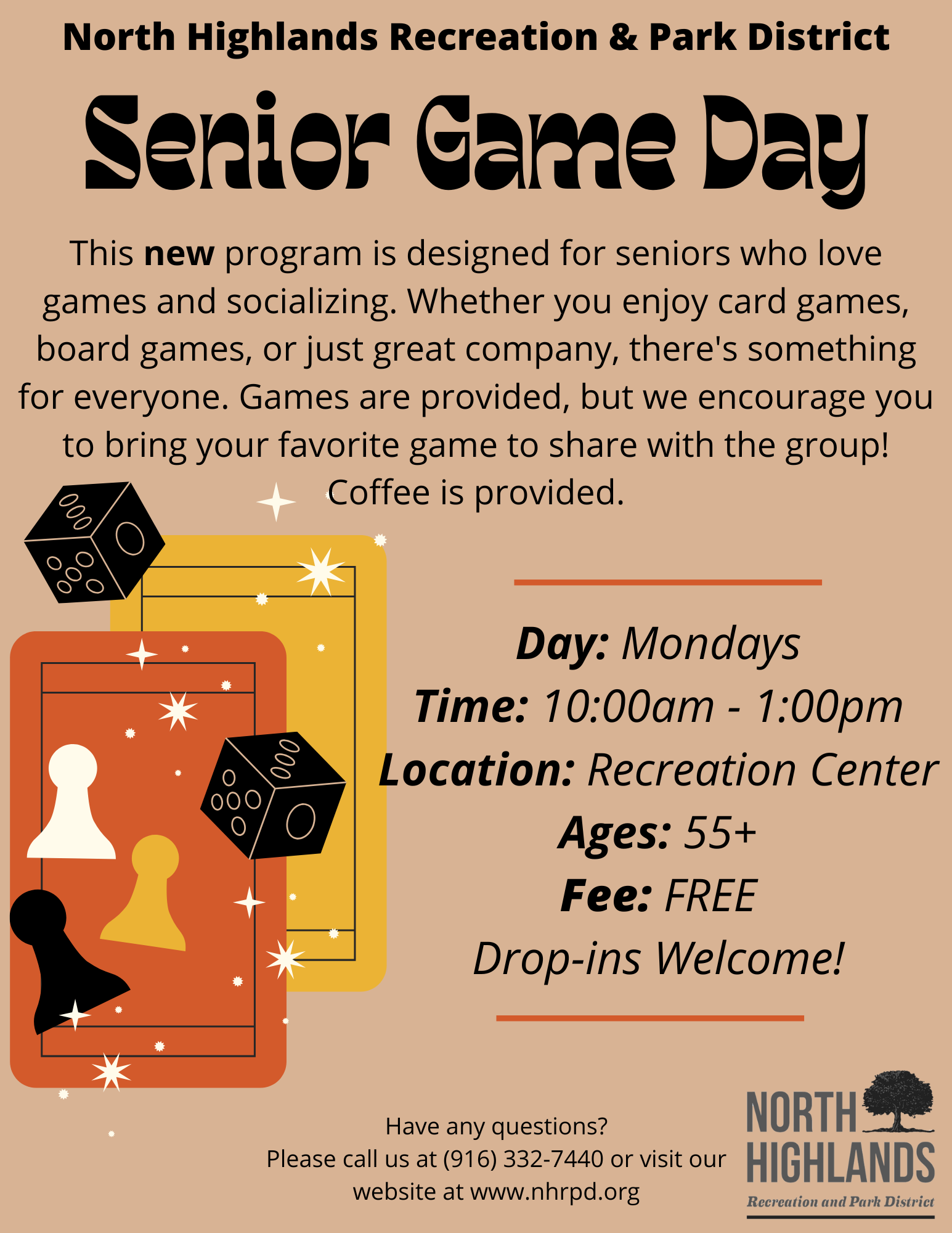 Join the Senior Game Day at North Highlands! Mondays, 10 AM - 1 PM, for ages 55+. Free games and coffee provided!