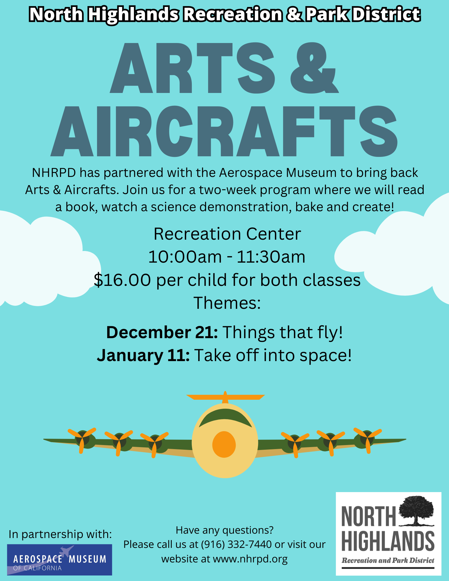 An event flyer for North Highlands Recreation & Park District's Arts and Aircrafts, including dates, times, costs, and contact information.