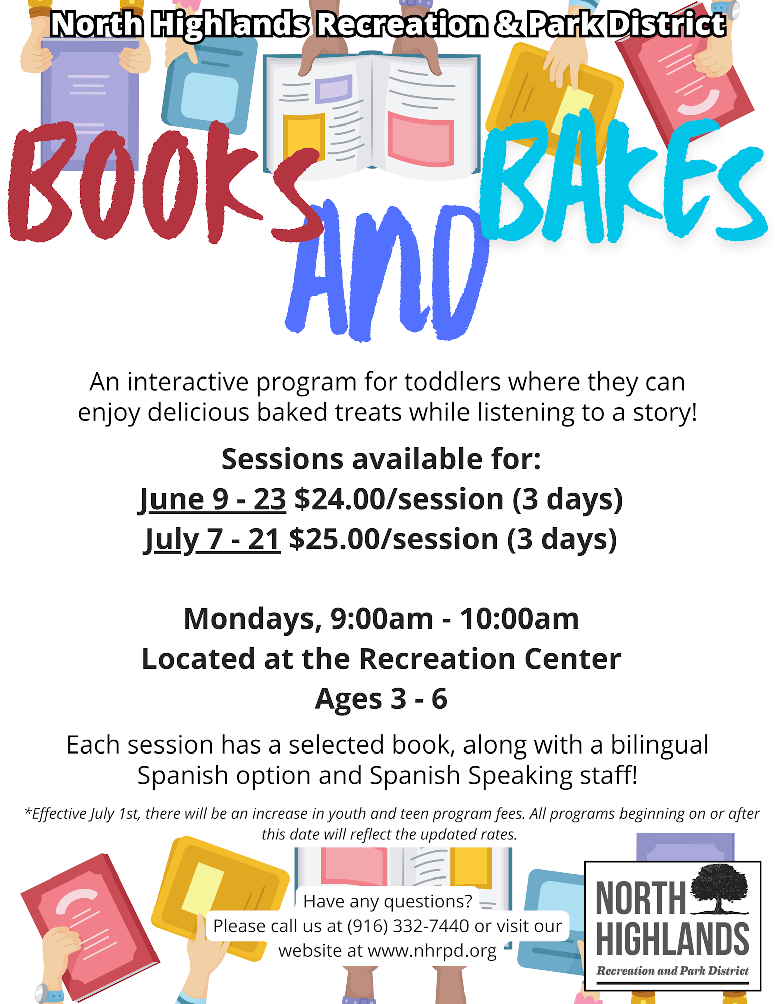 "Books and Bakes" is a program for toddlers (ages 3-6) with stories and baked treats. Sessions on June 9-23 and July 7-21.