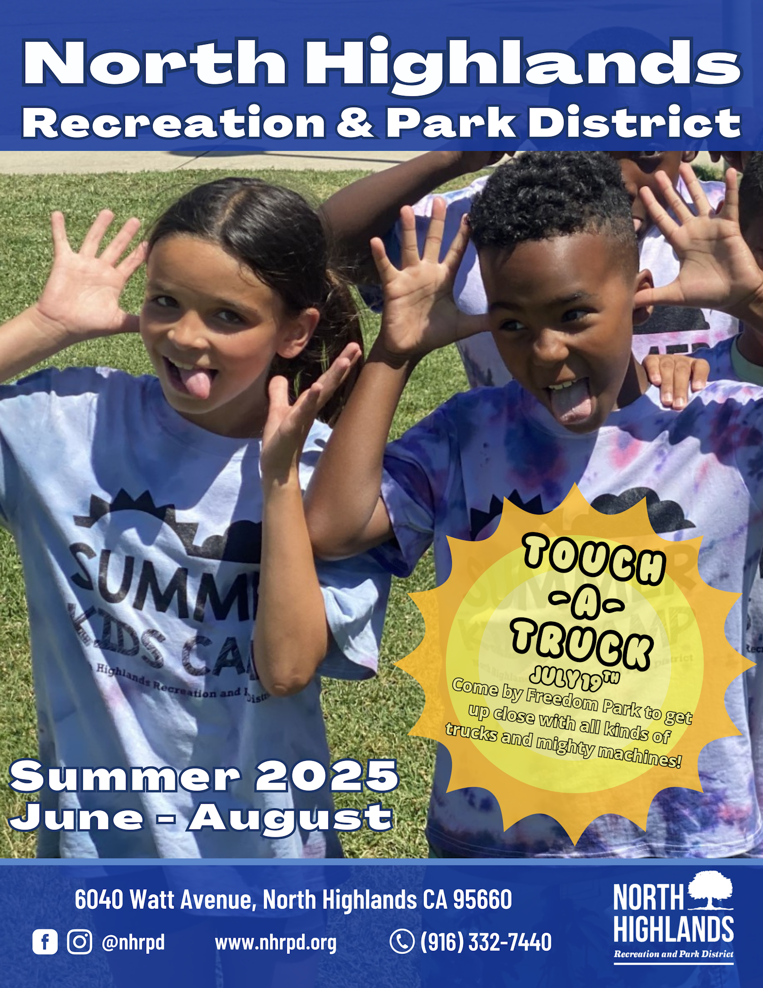 Two children make silly faces while attending a summer camp organized by North Highlands Recreation & Park District. The poster promotes the 2025 Summer Program running from June to August, with a featured event called “Touch a Truck.” Contact info and logos are included at the bottom.